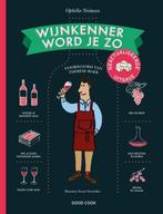 Wijnkenner word je zo 9789461431363 Ophélie Neiman, Verzenden, Ophélie Neiman