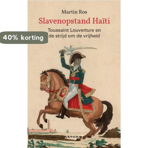 Slavenopstand Haiti 9789059119673 Martin Ros, Boeken, Geschiedenis | Wereld, Zo goed als nieuw, Verzenden