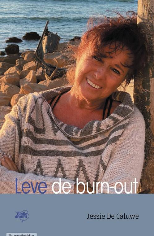 Leve de burn-out (9789492515841, Jessie De Caluwe), Boeken, Psychologie, Nieuw, Verzenden