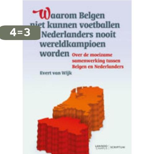 Waarom Belgen niet kunnen voetballen en Nederlanders nooit, Boeken, Economie, Management en Marketing, Gelezen, Verzenden