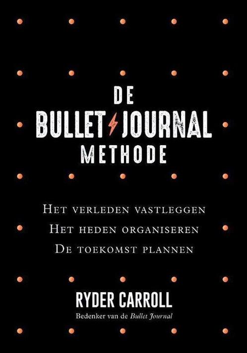 De Bullet Journal Methode 9789400510500, Boeken, Psychologie, Gelezen, Verzenden