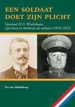 Een soldaat doet zijn plicht 9789028836433 T. van Middelkoop, Boeken, Verzenden, Zo goed als nieuw, T. van Middelkoop