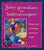 Sexy Spreuken En Betoveringen 9789022537688, Livres, Ésotérisme & Spiritualité, D. Gray, Verzenden
