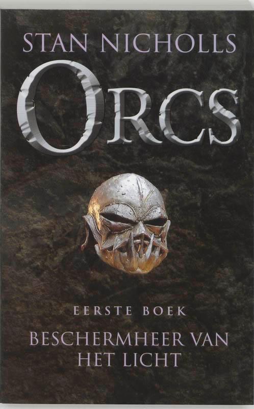 Beschermheer van het Licht / Orcs / 1 9789024552788, Boeken, Fantasy, Gelezen, Verzenden