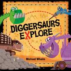 Diggersaurs Explore 9781984850171 Michael Whaite, Verzenden, Michael Whaite