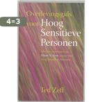 Overlevingsgids Voor Hoog Sensitieve Personen 9789069636856, Boeken, Verzenden, Gelezen, Ted Zeff