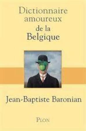Dictionnaire amoureux de la Belgique, Livres, Langue | Langues Autre, Envoi