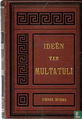 Douwes Dekker, Eduard - Ideën van Multatuli - 1877, Boeken, Essays, Columns en Interviews, Gelezen, Verzenden