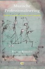 Muzische Professionalisering 9789086841318 Bart van Rosmalen, Boeken, Verzenden, Gelezen, Bart van Rosmalen