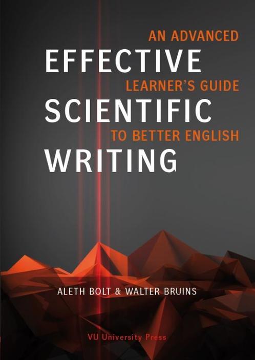 Effective scientific writing 9789086596171, Boeken, Schoolboeken, Gelezen, Verzenden