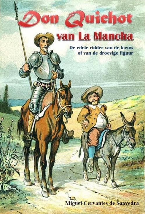 Don Quichot van La Mancha 9789491872082, Livres, Romans, Envoi