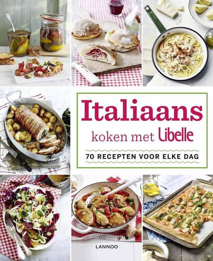 Italiaans koken met Libelle / Libelle 9789401435826 Libelle, Boeken, Kookboeken, Zo goed als nieuw, Verzenden