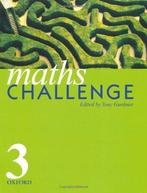 Maths Challenge: Book 3: Bk.3, Tony Gardiner, Tony Gardiner, Etc., Verzenden