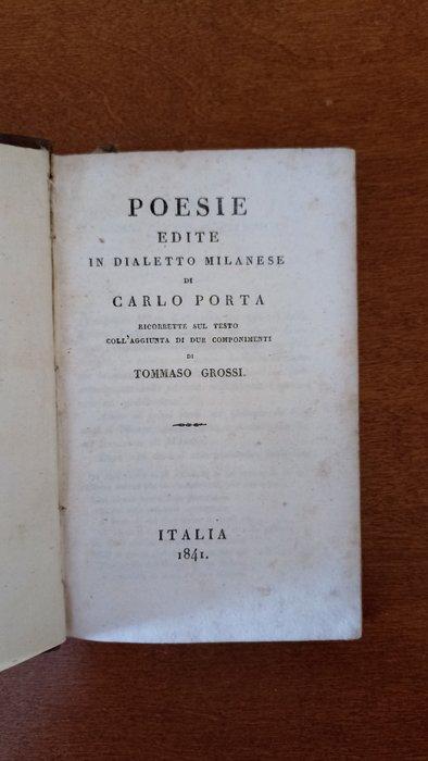 Carlo porta - Poesie edite in dialetto milanese - 1841, Antiek en Kunst, Antiek | Boeken en Manuscripten