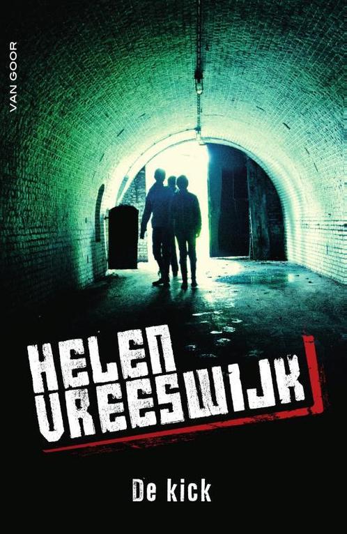 De kick 9789000340491 Helen Vreeswijk, Boeken, Kinderboeken | Jeugd | 13 jaar en ouder, Gelezen, Verzenden