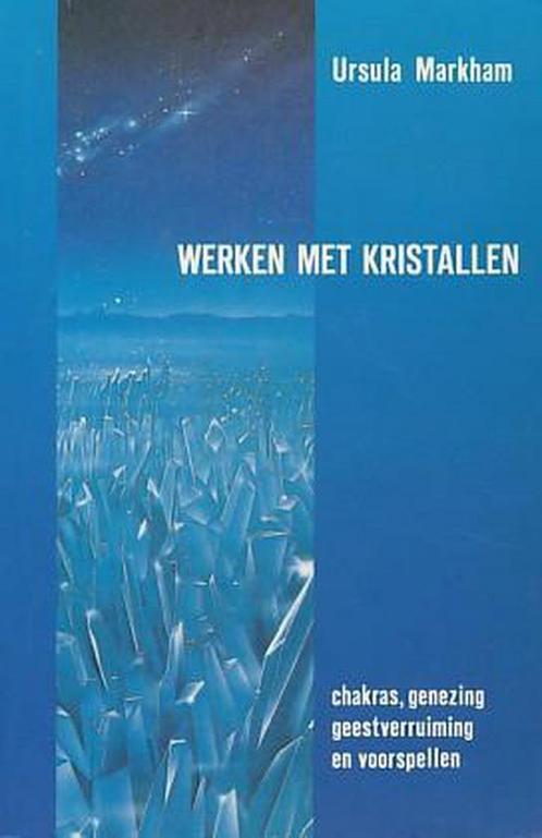 Werken met kristallen 9789063781835 Markham, Boeken, Esoterie en Spiritualiteit, Gelezen, Verzenden