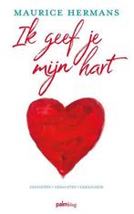 Ik geef je mijn hart 9789493059405 Maurice Hermans, Boeken, Verzenden, Gelezen, Maurice Hermans