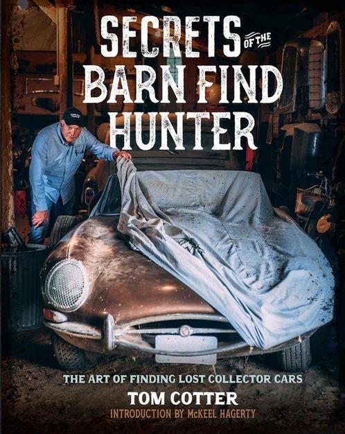 Secrets of the Barn Find Hunter 9780760372975 Tom Cotter, Boeken, Taal | Engels, Zo goed als nieuw, Verzenden