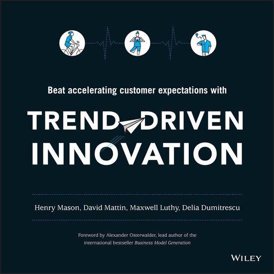 Trend Driven Innovation Beat Acceleratin 9781119076315, Boeken, Taal | Engels, Gelezen, Verzenden