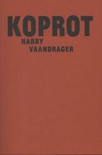 Koprot 9789062658237 Harry Vaandrager, Verzenden, Zo goed als nieuw, Harry Vaandrager