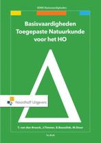Basisvaardigheden toegepaste natuurkunde voor het HO /, Boeken, Verzenden, Zo goed als nieuw, Ton van den Broeck