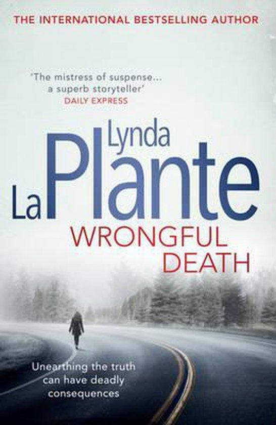 Wrongful Death 9781471125829 Lynda La Plante, Boeken, Taal | Engels, Zo goed als nieuw, Verzenden