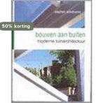 BOUWEN AAN BUITEN 9789060975565 S. Woodhams, Boeken, Verzenden, Zo goed als nieuw, S. Woodhams