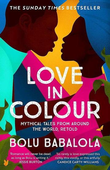 Love in Colour 9781472268884 Bolu Babalola, Verzenden, Bolu Babalola