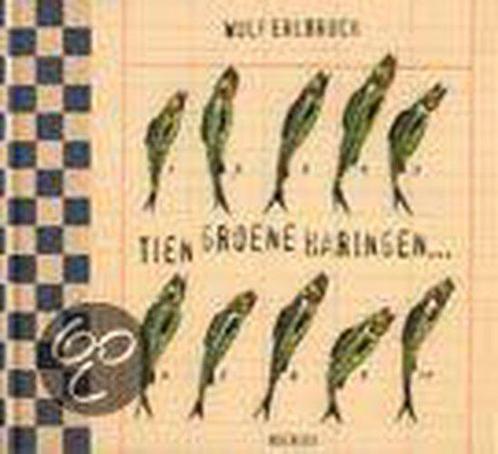 Tien Groene Haringen... 9789021461595, Boeken, Kinderboeken | Kleuters, Gelezen, Verzenden