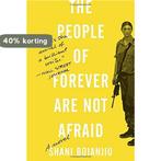 People of Forever Are Not Afraid 9780307955975, Verzenden, Shani Boianjiu