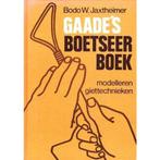 Gaades Boetseerboek 9789060171417, Bodo W. Jaxtheimer, Verzenden