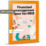 Financieel management voor het MKB / Ondernemerschap in de, Verzenden, Gelezen, A.W.W. Heezen