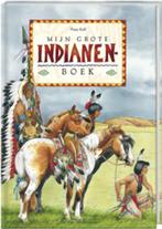 Mijn grote indianenboek / Mijn grote boek 9789055798704, Verzenden, Gelezen, Tomas Ross