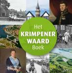 Het Krimpenerwaard Boek 9789462581876 Sander Enderink, Boeken, Geschiedenis | Stad en Regio, Verzenden, Zo goed als nieuw, Sander Enderink
