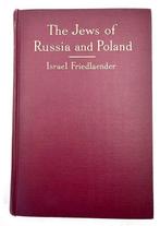 Israel Friedlaender - The Jews of Russia and Poland: A, Antiek en Kunst