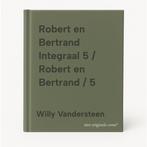 Robert en Bertrand Integraal 5 / Robert en Bertrand / 5, Boeken, Stripverhalen, Verzenden, Zo goed als nieuw, Willy Vandersteen