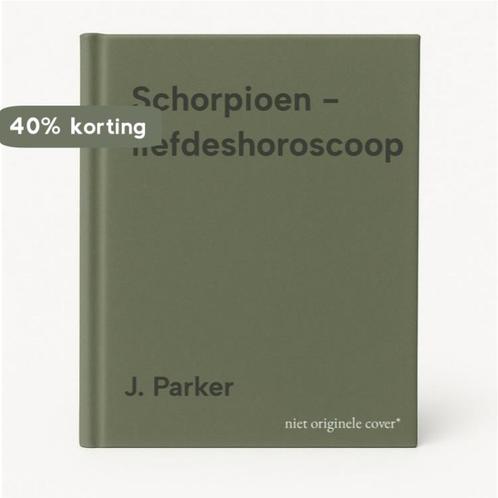Schorpioen - liefdeshoroscoop 9789024603428 J. Parker, Boeken, Esoterie en Spiritualiteit, Zo goed als nieuw, Verzenden