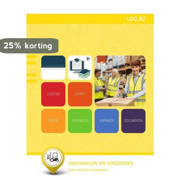 LOG B2 : Logistiek: verzamelen en verzenden 9789400219694, Boeken, Schoolboeken, Gelezen, Verzenden