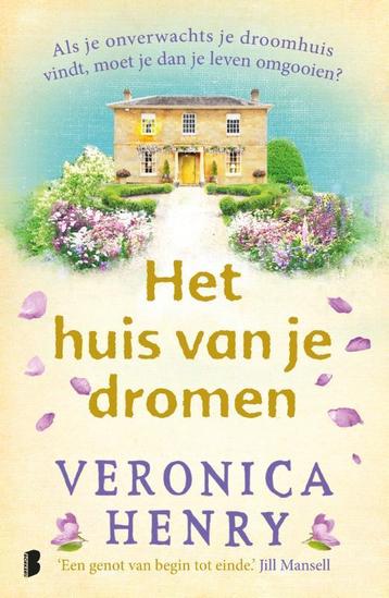 Het huis van je dromen 9789022582947 Veronica Henry, Verzenden, Veronica Henry