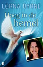 Hoog in de hemel 9789022563823 Lorna Byrne, Verzenden, Zo goed als nieuw, Lorna Byrne