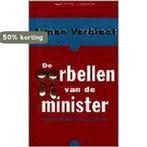 OORBELLEN VAN DE MINISTER 9789025420734 A. Verbiest, Boeken, Verzenden, Gelezen, A. Verbiest