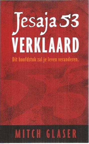 Jesaja 53 verklaard 9789082362206 Mitch Glaser, Verzenden, Mitch Glaser