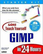Teach Yourself GIMP in 24 Hours: Starter Kit with CDROM ..., Verzenden