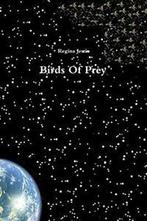 Birds Of Prey.by Jestis, Regina New   ., Jestis, Regina, Zo goed als nieuw, Verzenden