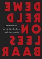 De wereld onleesbaar 9789021402130 Jeroen van Kan, Boeken, Verzenden, Zo goed als nieuw, Jeroen van Kan