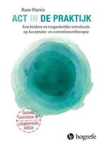 ACT in de praktijk / In de praktijk / 5 9789492297327, Boeken, Verzenden, Gelezen, Russ Harris