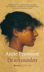 De arkvaarders 9789021433677 Anne Provoost, Boeken, Verzenden, Gelezen, Anne Provoost