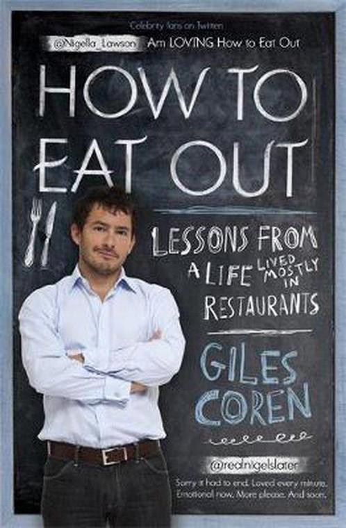 How to Eat Out 9781444706925 Giles Coren, Boeken, Overige Boeken, Zo goed als nieuw, Verzenden