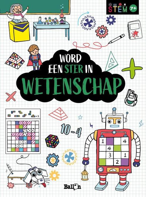 Word een ster in wetenschap / STEM 9789403209579 Stem, Boeken, Overige Boeken, Zo goed als nieuw, Verzenden