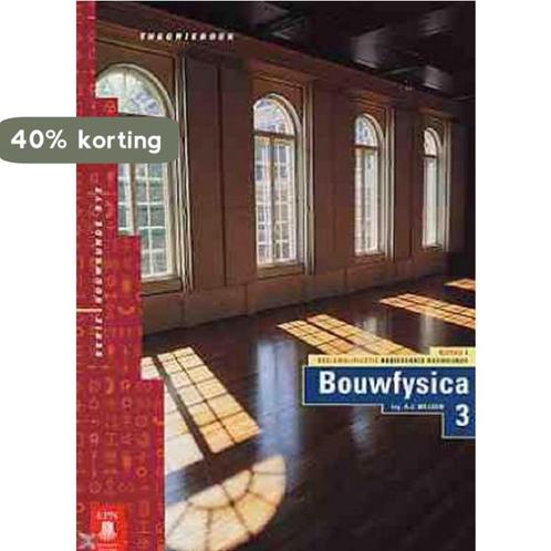 4BKB Bouwfysica / TB3 / Theorieboek / Bouwkunde BVE, Boeken, Schoolboeken, Zo goed als nieuw, Verzenden